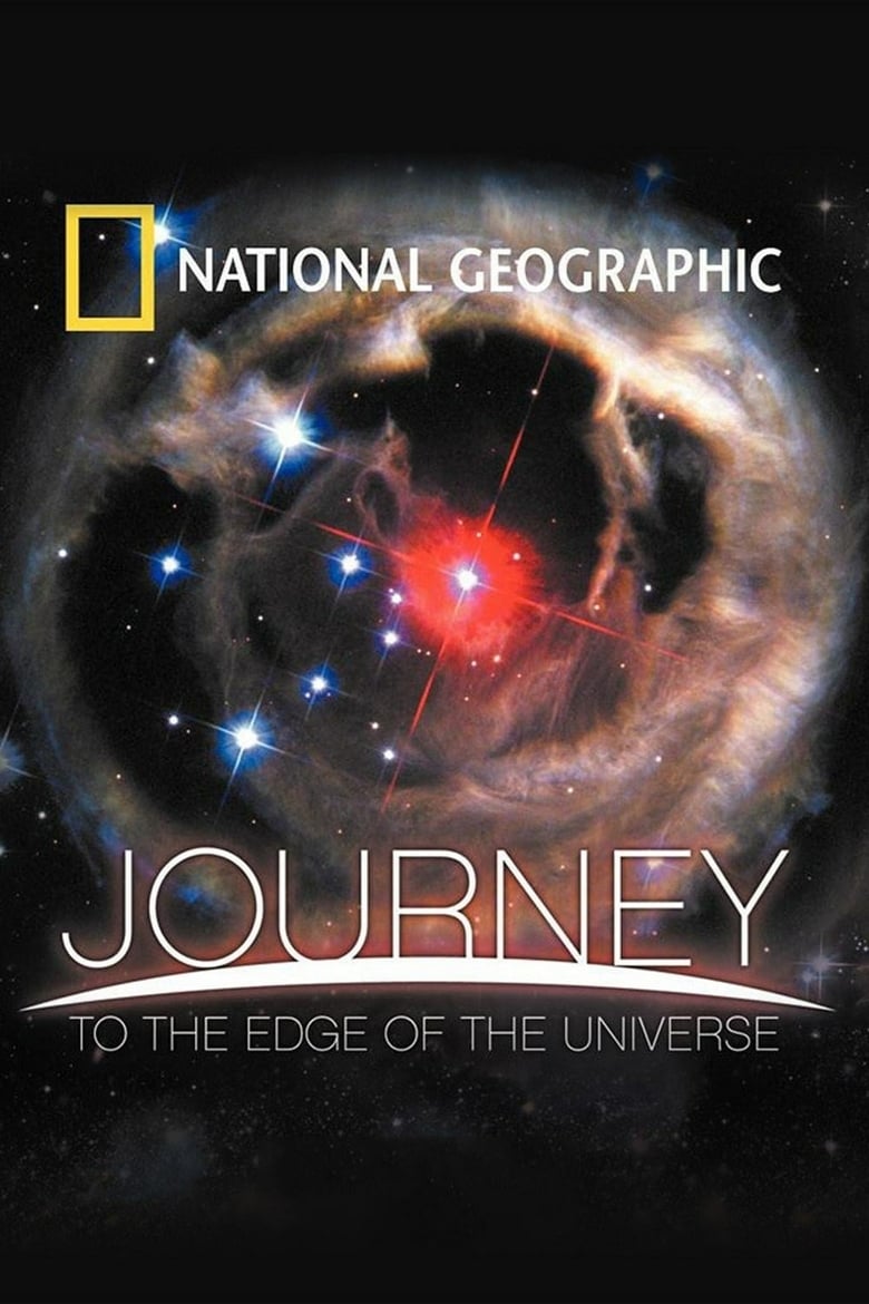 فيلم National Geographic: Journey to the Edge of the Universe