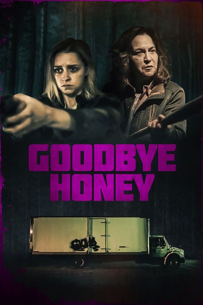 فيلم Goodbye Honey