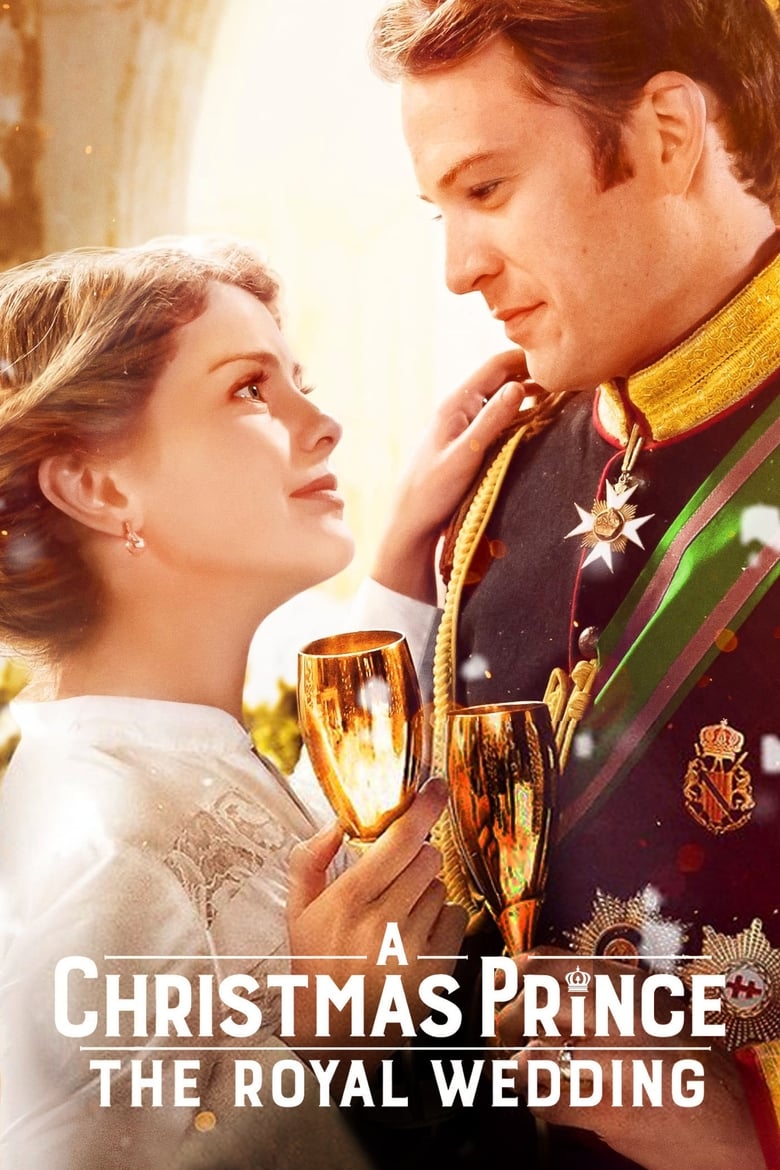 فيلم A Christmas Prince: The Royal Wedding