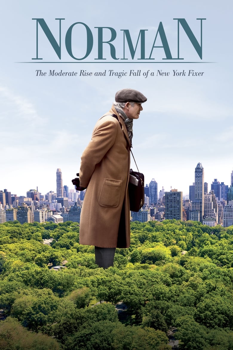 فيلم Norman: The Moderate Rise and Tragic Fall of a New York Fixer