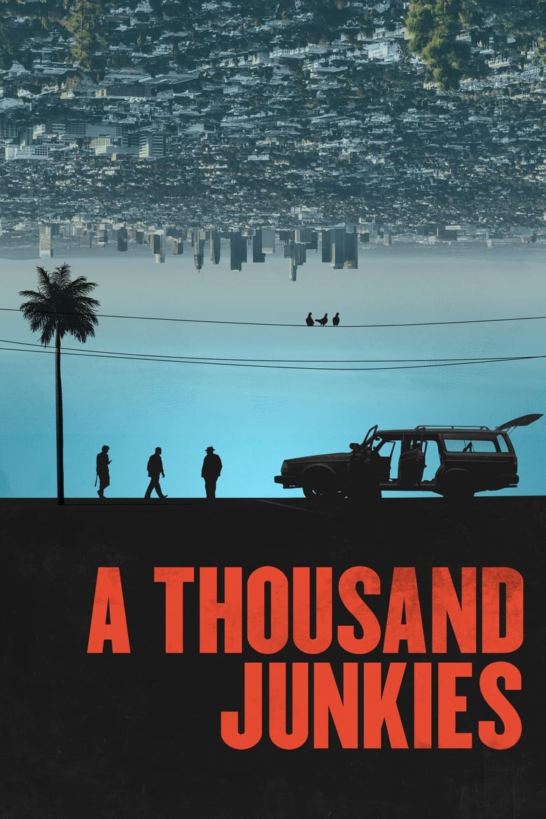 فيلم A Thousand Junkies