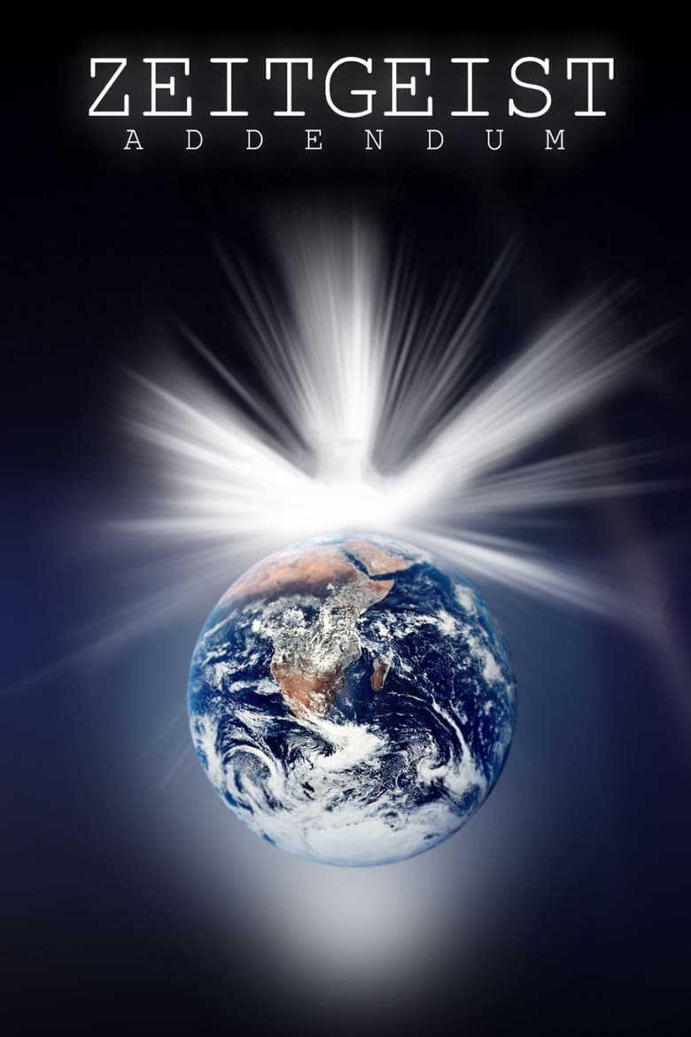 فيلم Zeitgeist: Addendum
