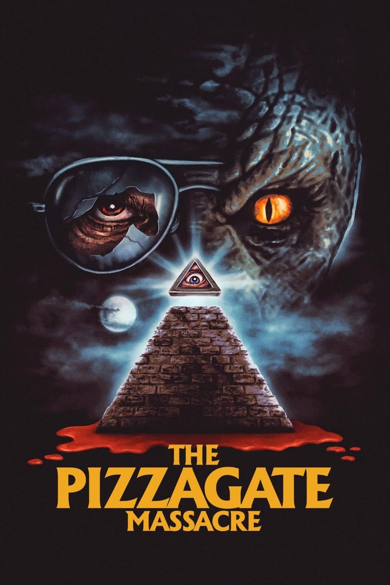 فيلم The Pizzagate Massacre