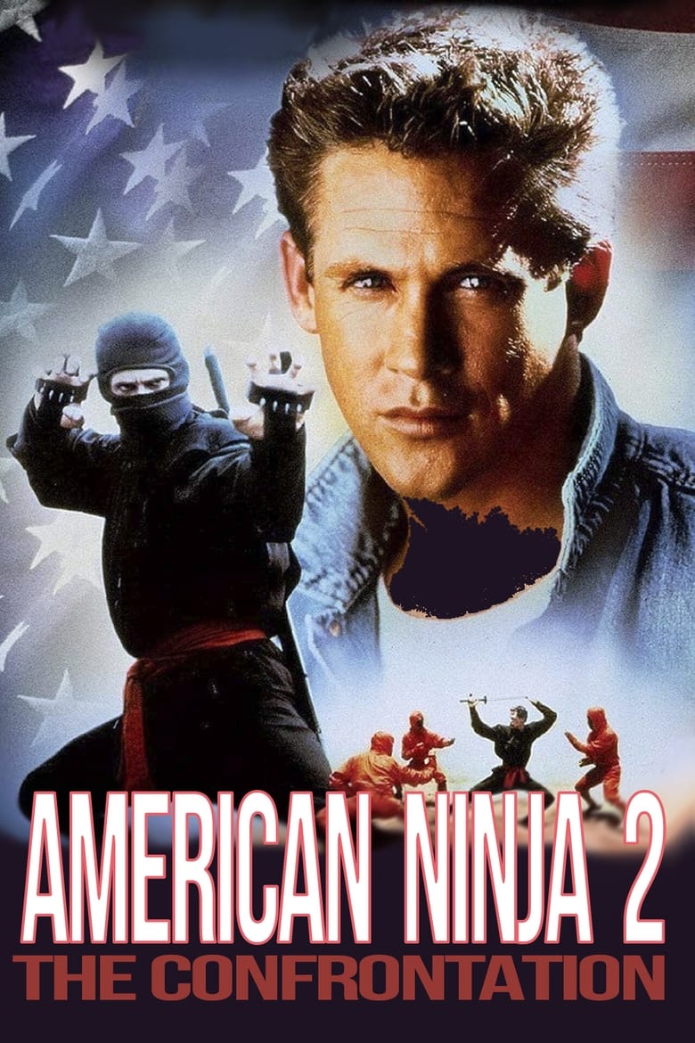 فيلم American Ninja 2: The Confrontation