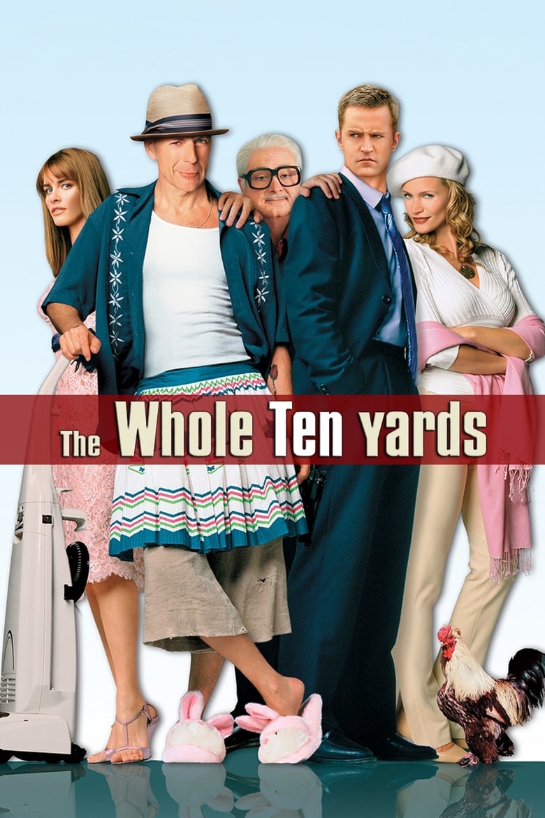 فيلم The Whole Ten Yards