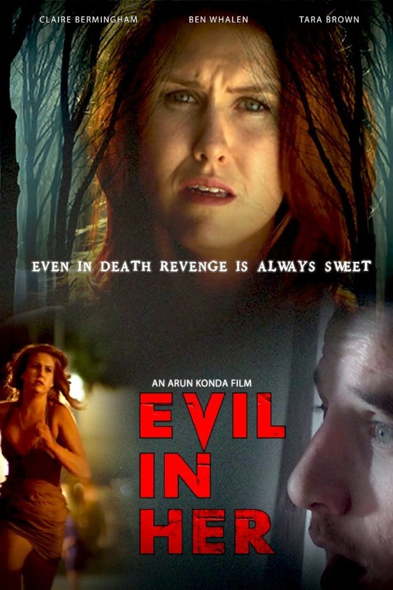 فيلم Evil in Her