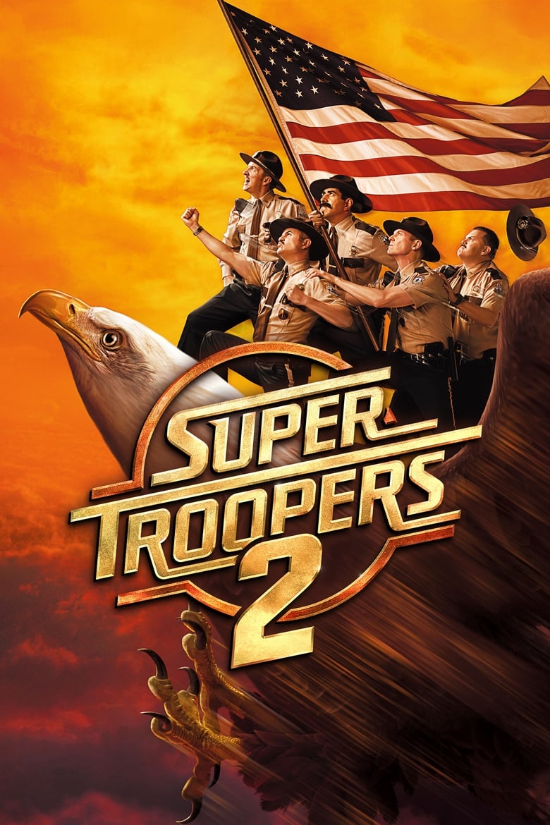 فيلم Super Troopers 2