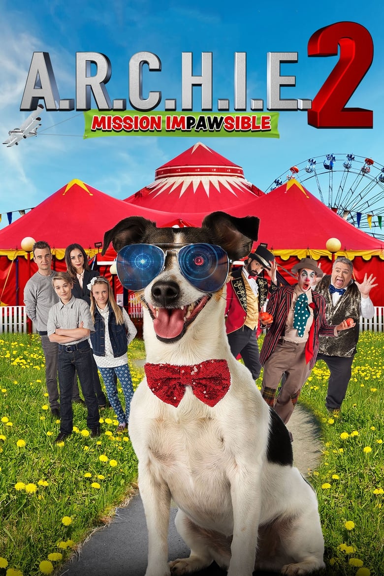 فيلم A.R.C.H.I.E. 2: Mission Impawsible