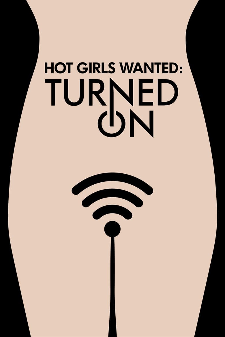 مسلسل Hot Girls Wanted: Turned On
