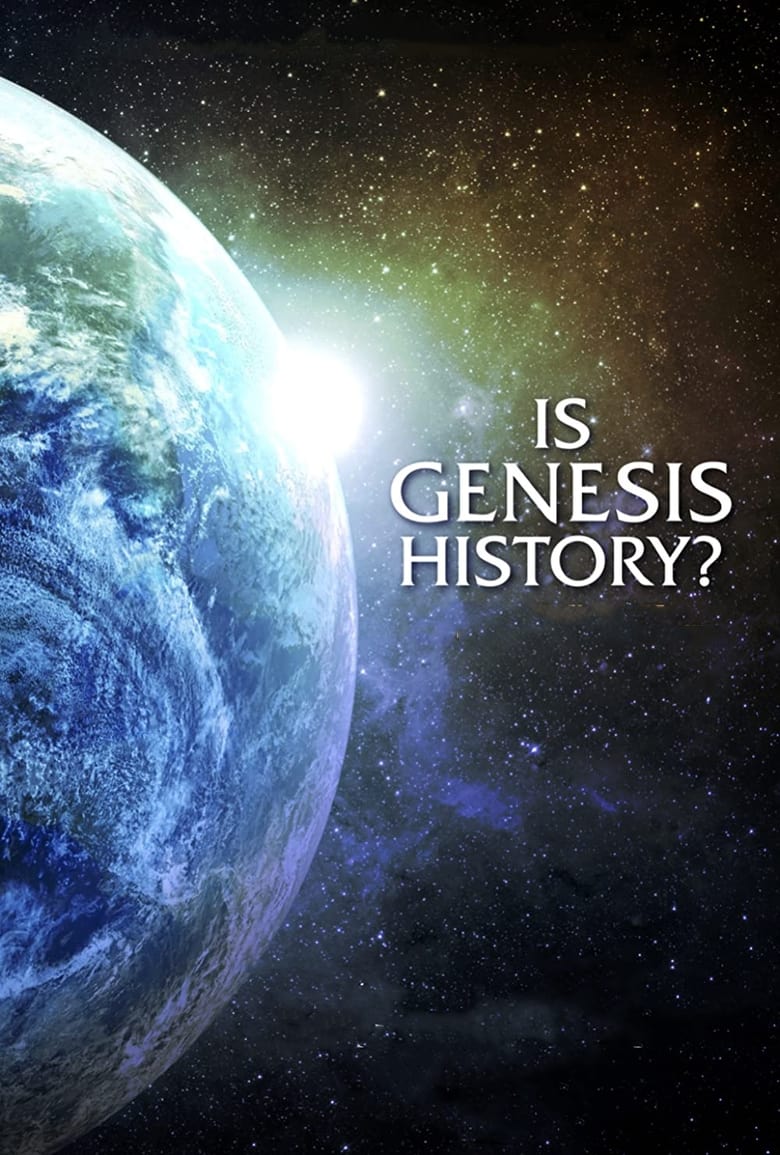 فيلم Is Genesis History?