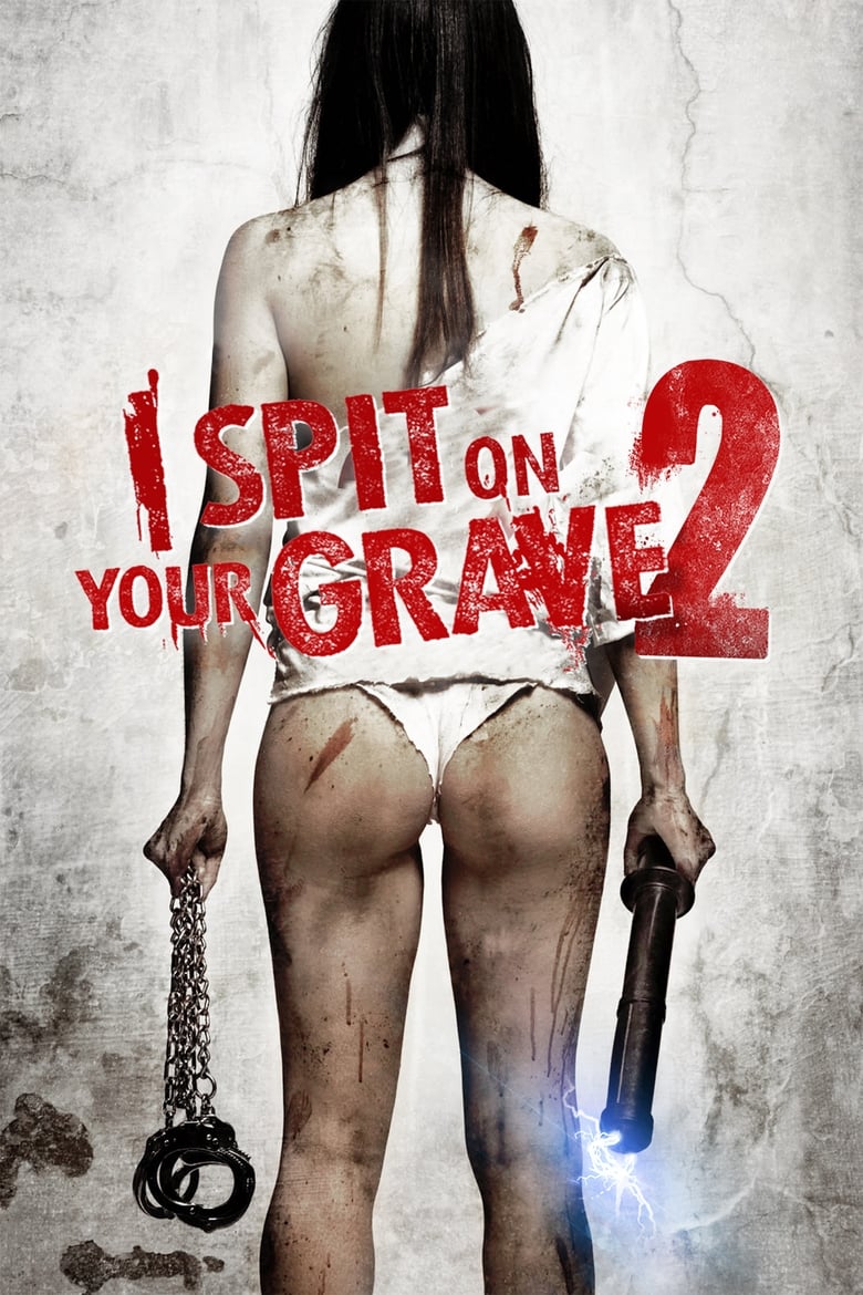 فيلم I Spit on Your Grave 2