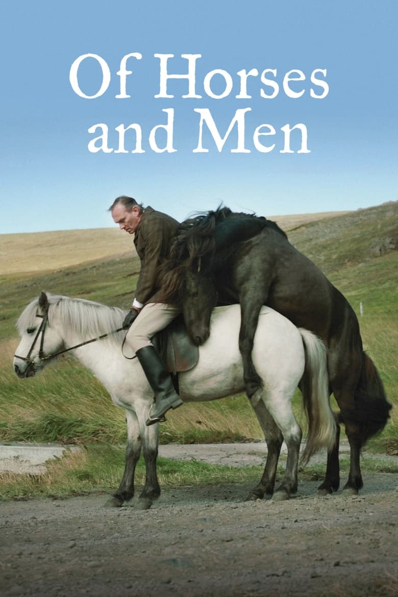 فيلم Of Horses and Men