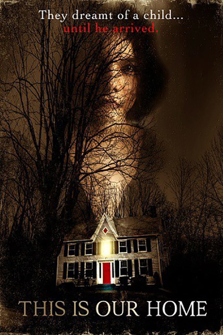 فيلم This Is Our Home