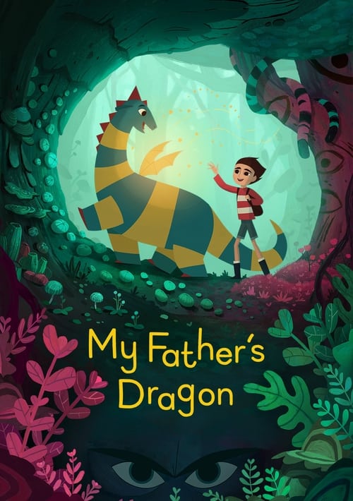 فيلم My Father’s Dragon