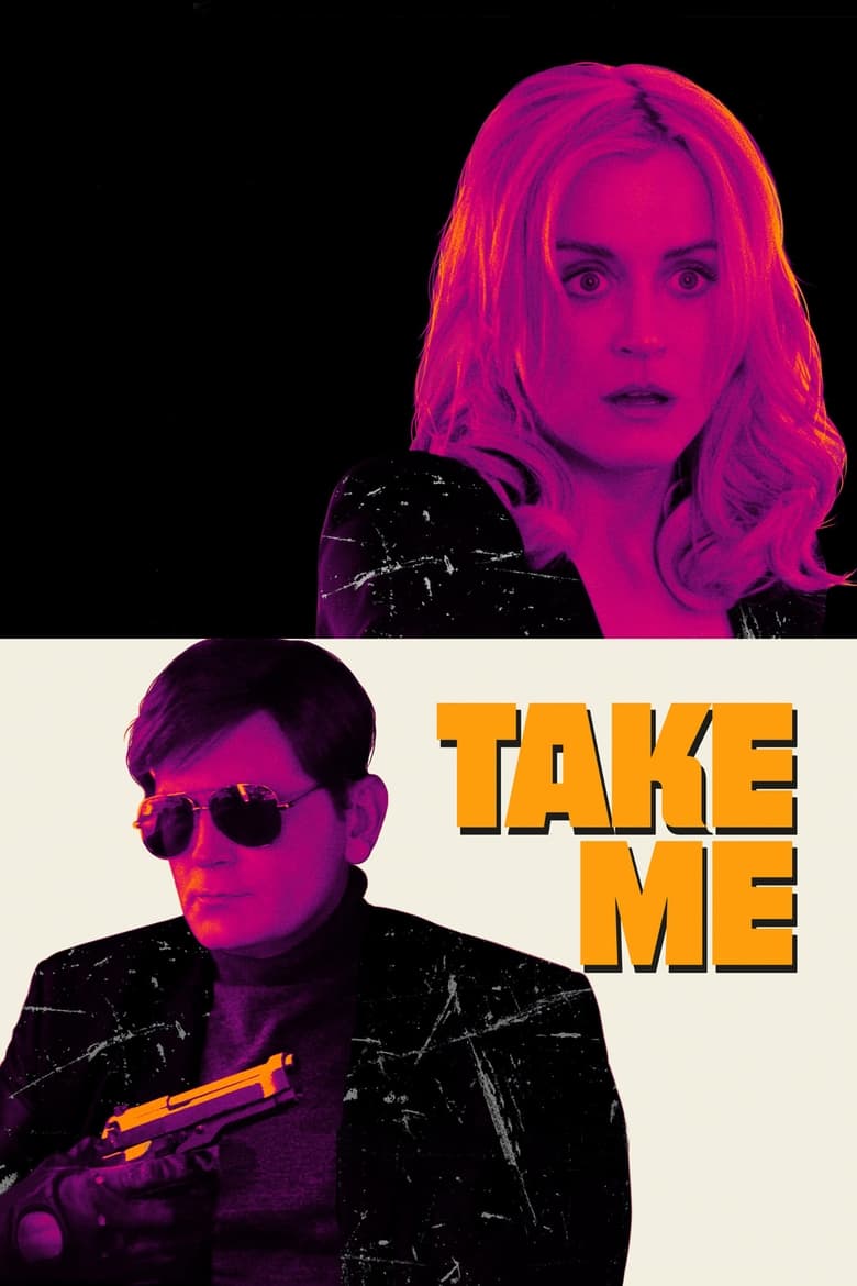 فيلم Take Me