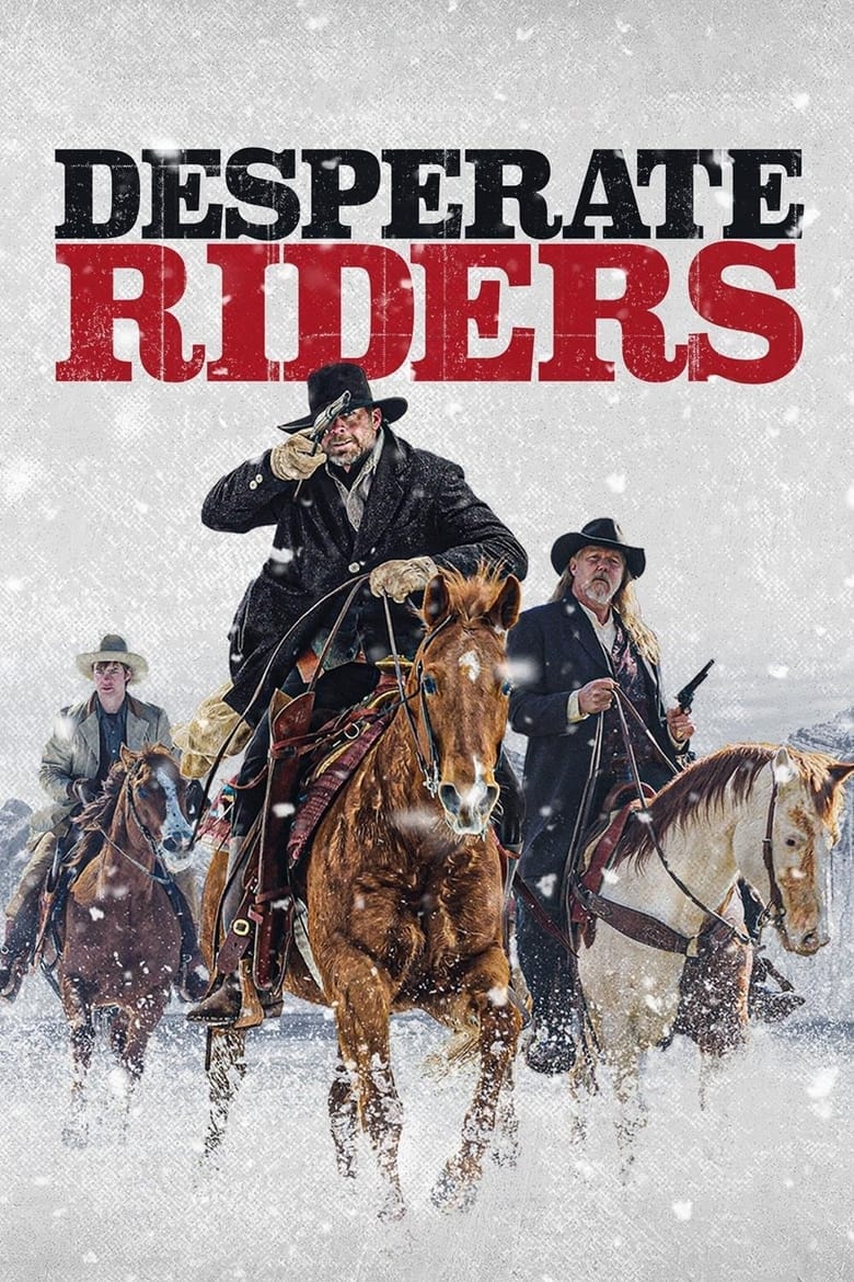 فيلم Desperate Riders