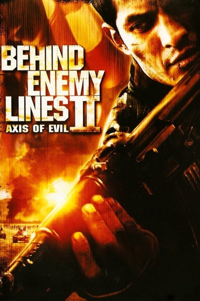 فيلم Behind Enemy Lines II: Axis of Evil