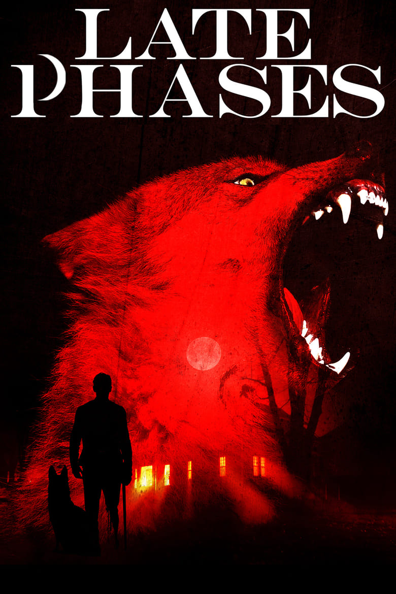 فيلم Late Phases