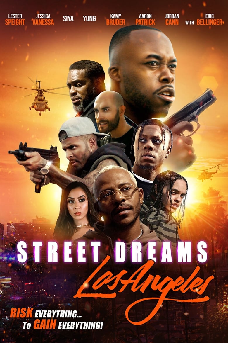 فيلم Street Dreams Los Angeles