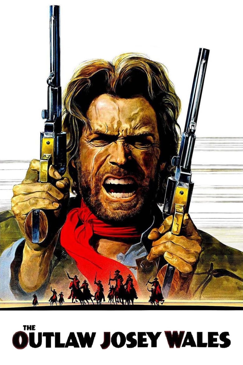 فيلم The Outlaw Josey Wales