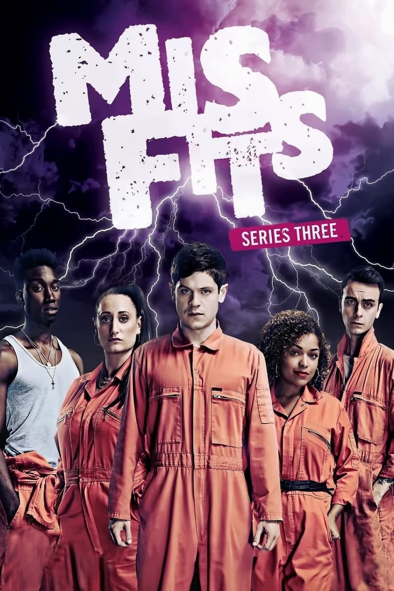مسلسل Misfits الموسم الثالث مترجم