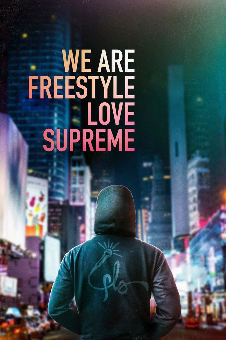 فيلم We Are Freestyle Love Supreme