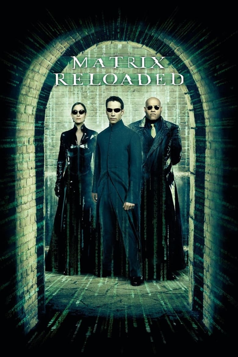 فيلم The Matrix Reloaded