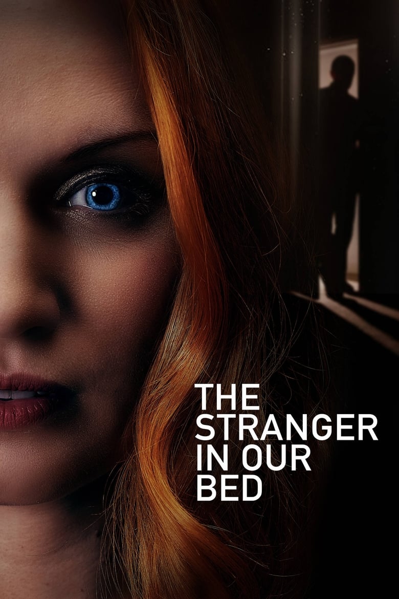 فيلم The Stranger in Our Bed