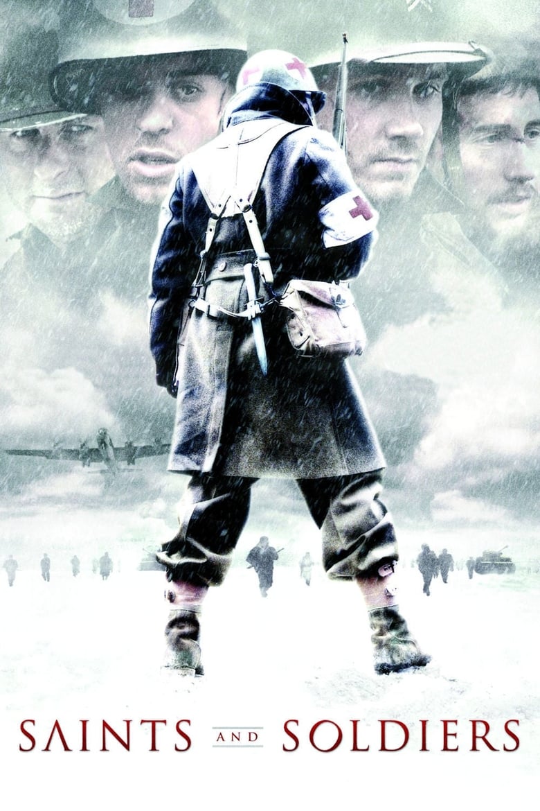 فيلم Saints and Soldiers