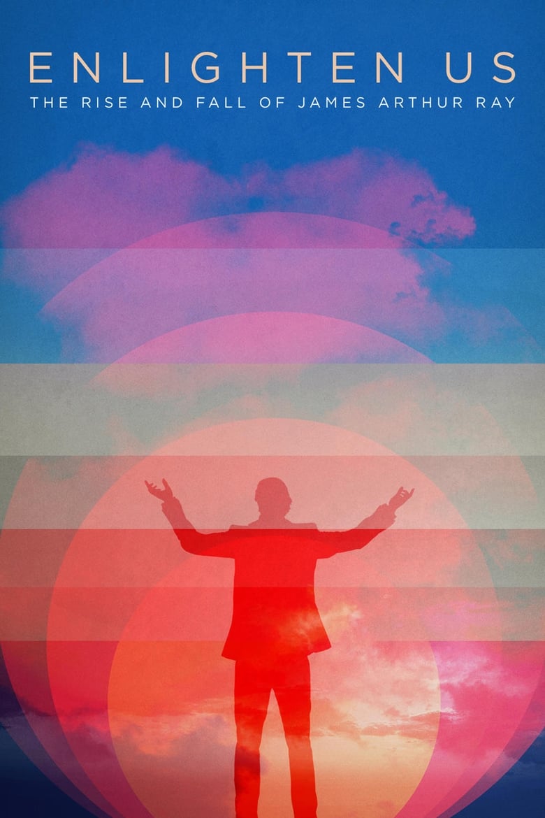 فيلم Enlighten Us: The Rise and Fall of James Arthur Ray