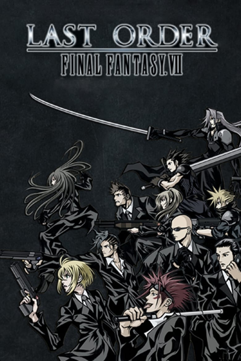 فيلم Last Order: Final Fantasy VII