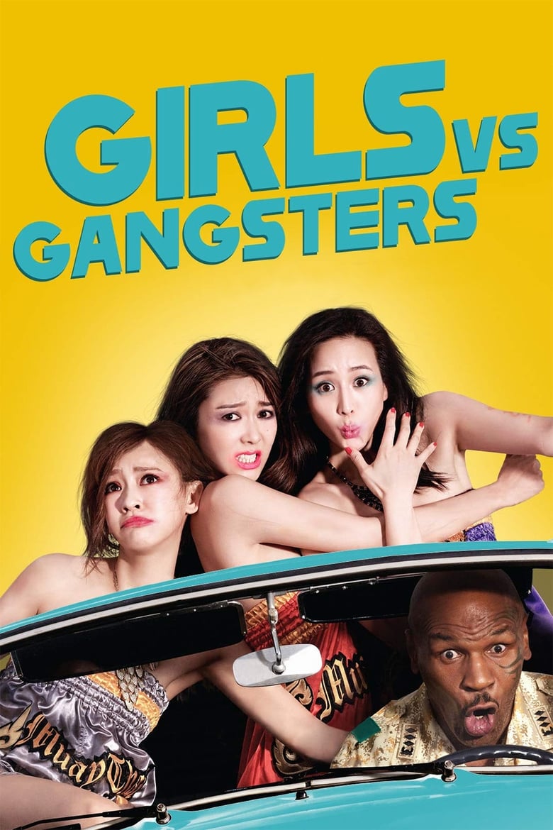 فيلم Girls vs Gangsters