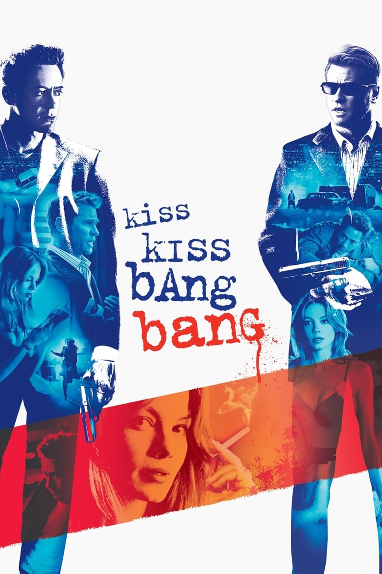 فيلم Kiss Kiss Bang Bang