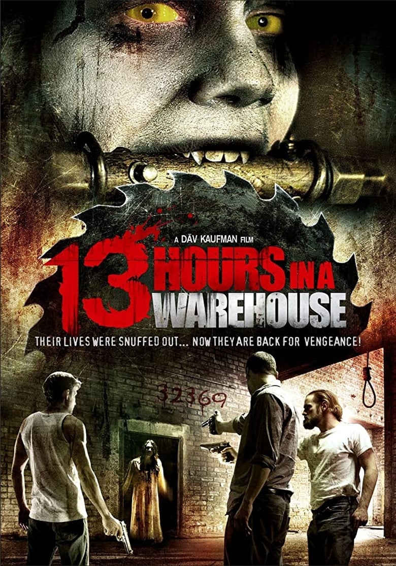فيلم 13 Hours in a Warehouse