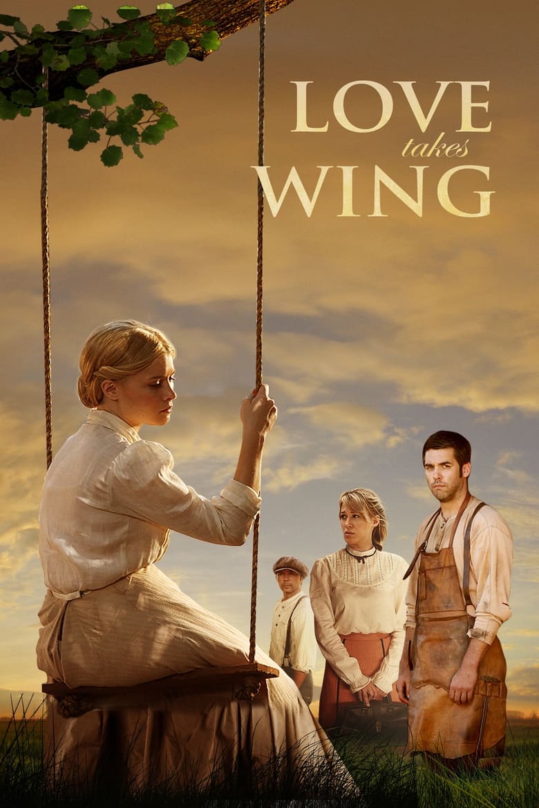 فيلم Love Takes Wing