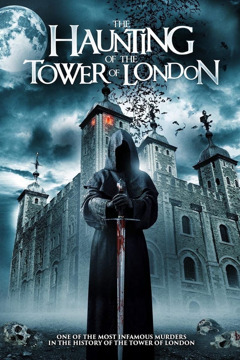 فيلم The Haunting of the Tower of London