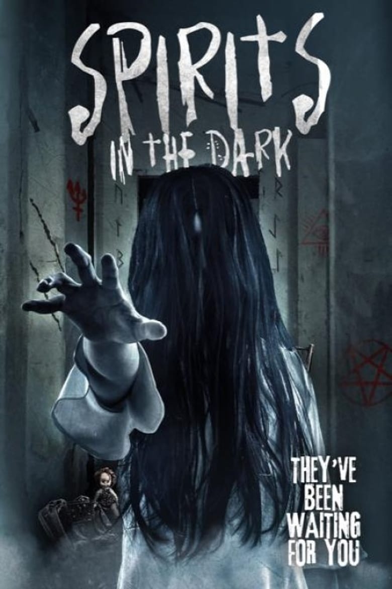 فيلم Spirits in the Dark