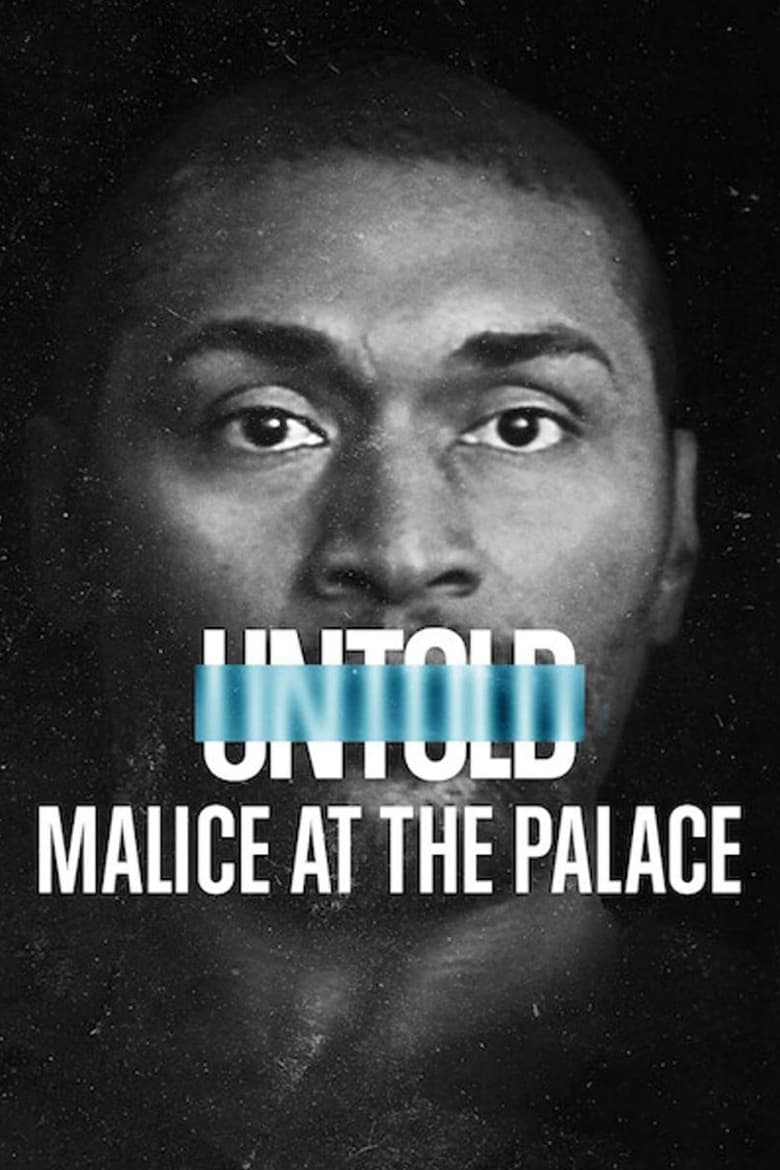 فيلم Untold: Malice at the Palace