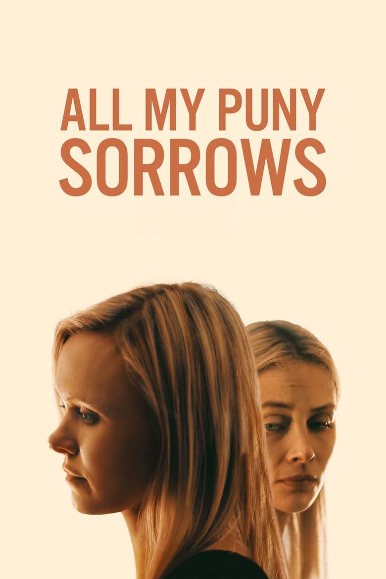فيلم All My Puny Sorrows