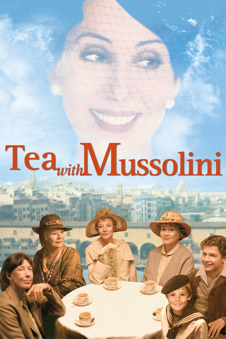 فيلم Tea with Mussolini
