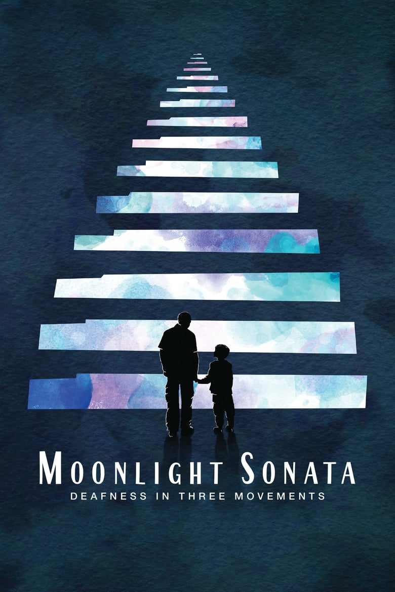 فيلم Moonlight Sonata: Deafness in Three Movements