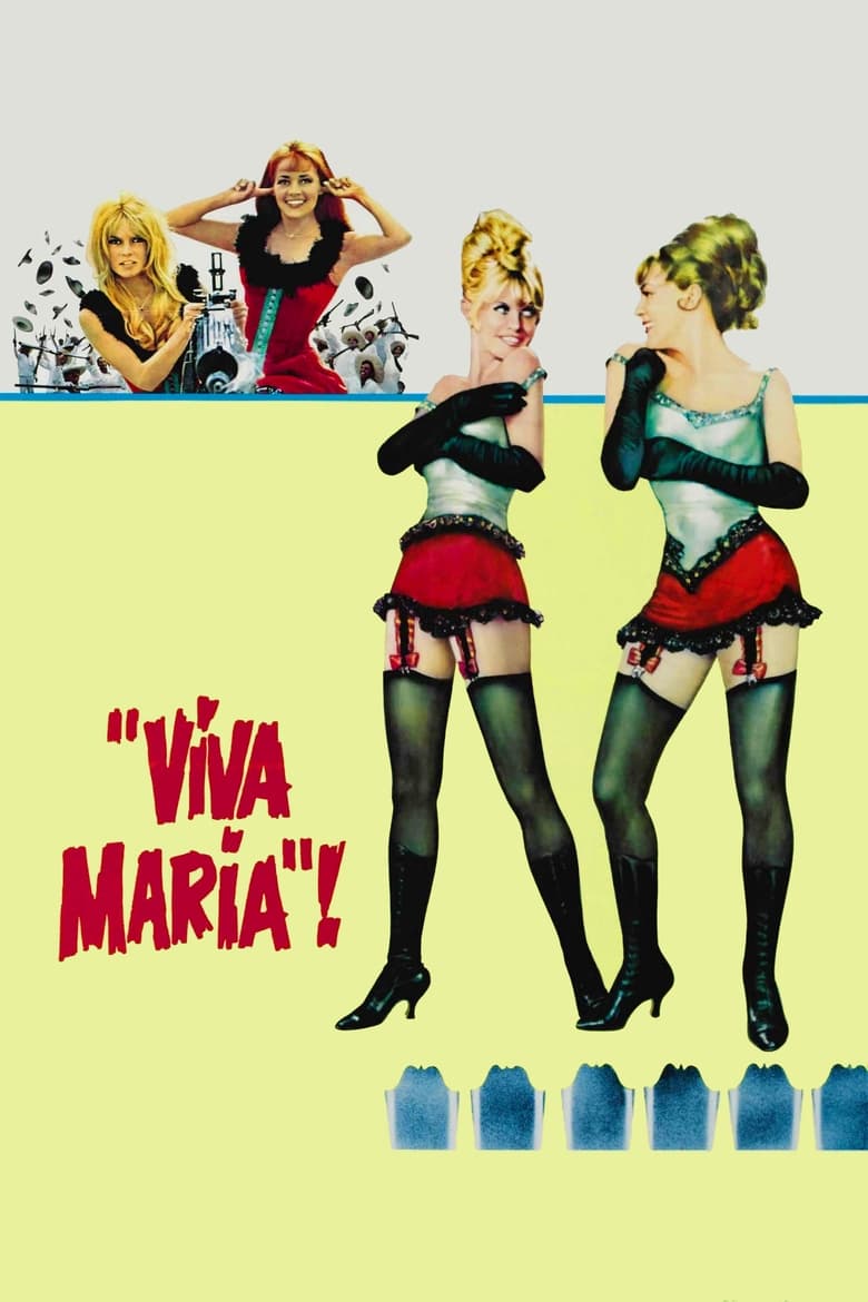 فيلم Viva Maria!