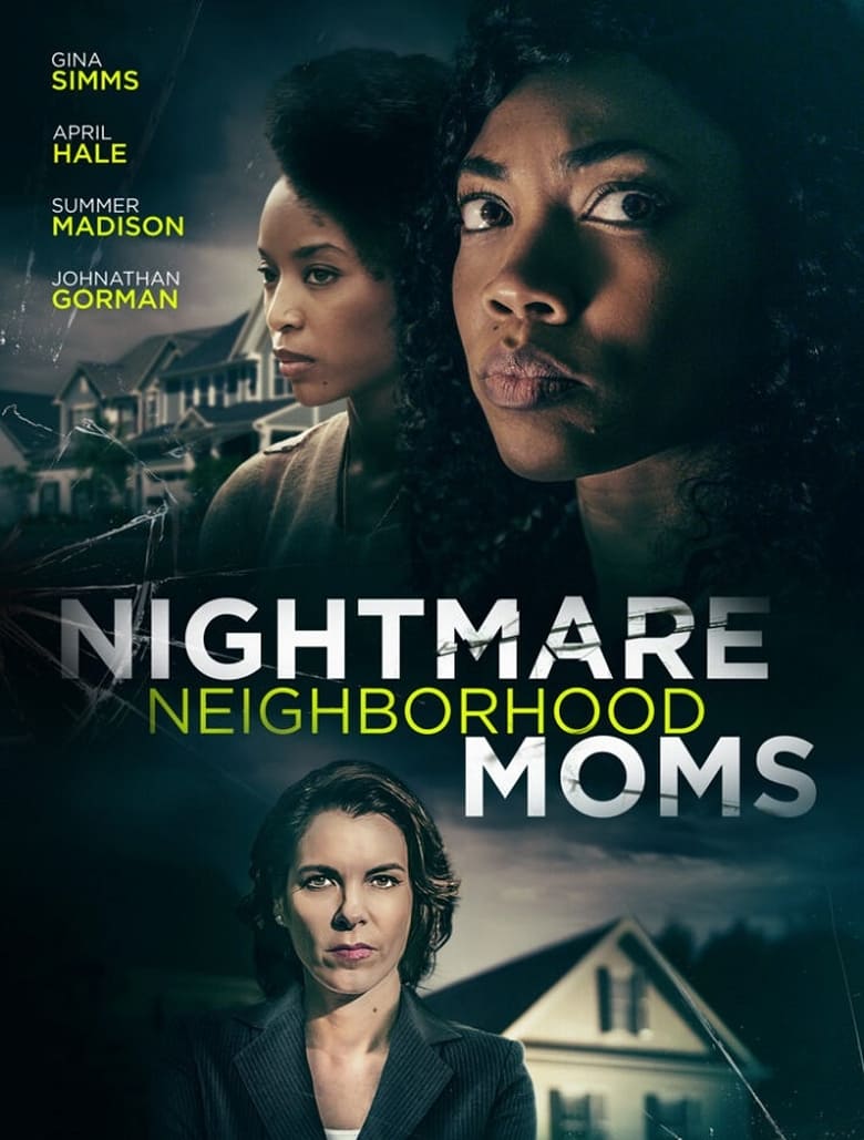فيلم Nightmare Neighborhood Moms
