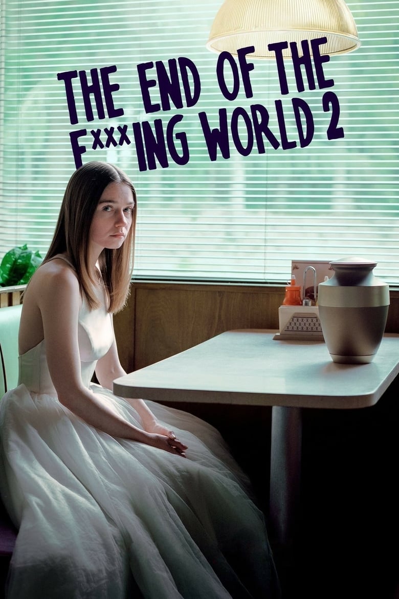 مسلسل The End of the F***ing World الموسم الثاني مترجم