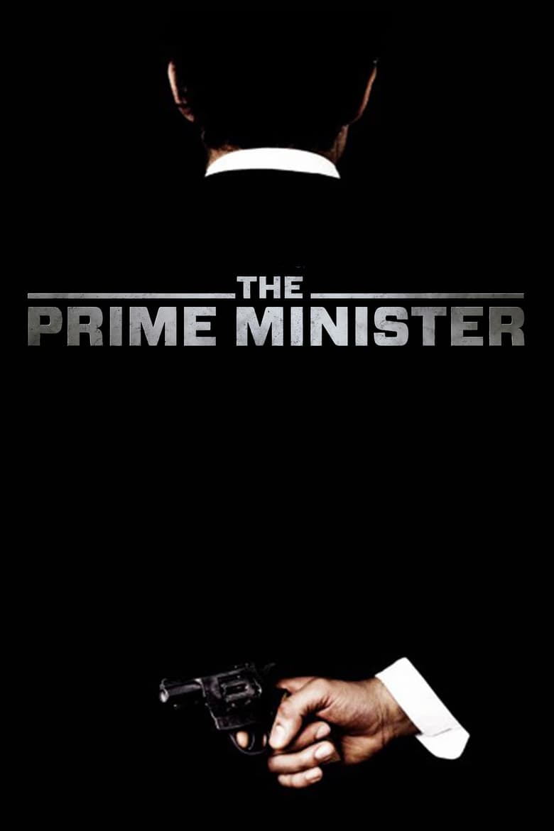 فيلم The Prime Minister