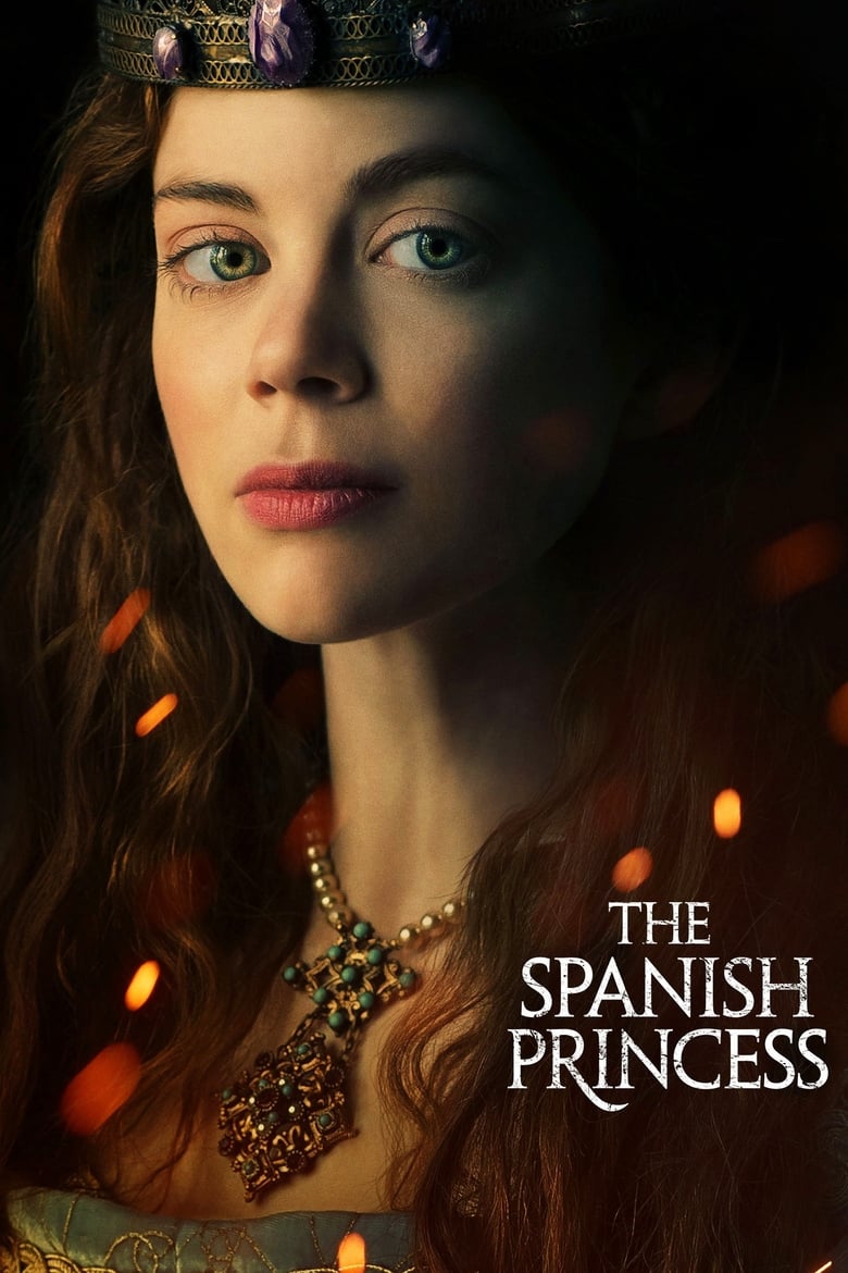 مسلسل The Spanish Princess