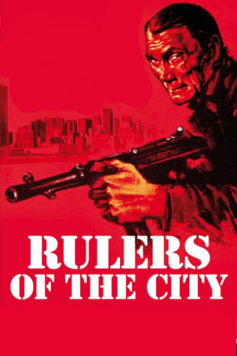 فيلم Rulers of the City