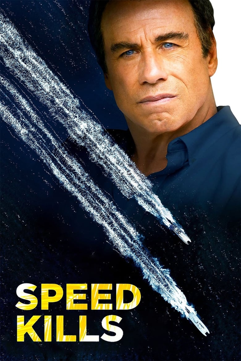 فيلم Speed Kills