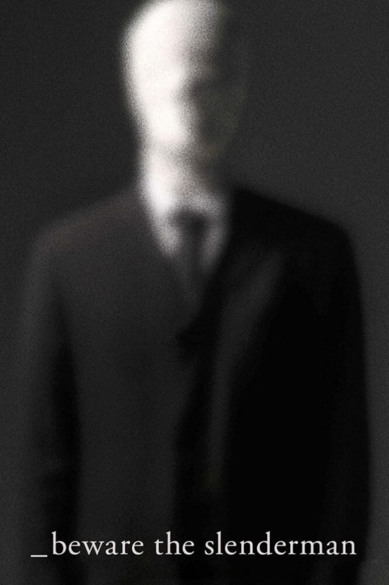 فيلم Beware the Slenderman