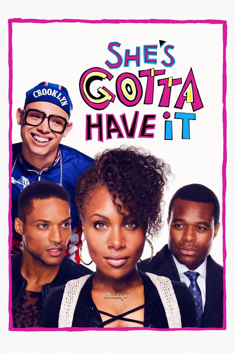 مسلسل She’s Gotta Have It الموسم الاول مترجم
